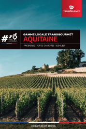 Gamme locale Transgourmet | Aquitaine